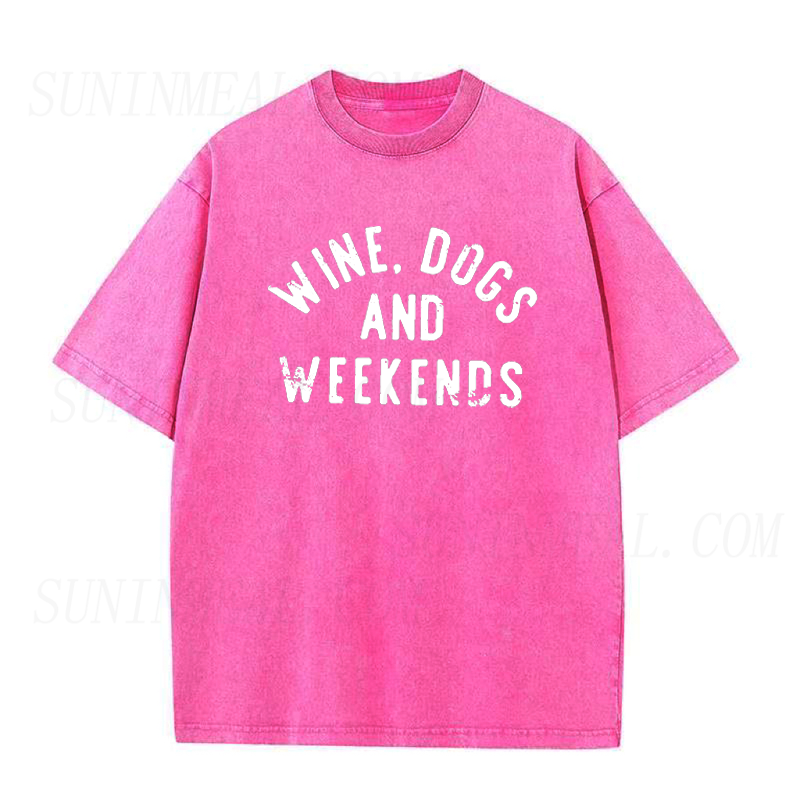 Wine Dogs Weekends Unisex Tee