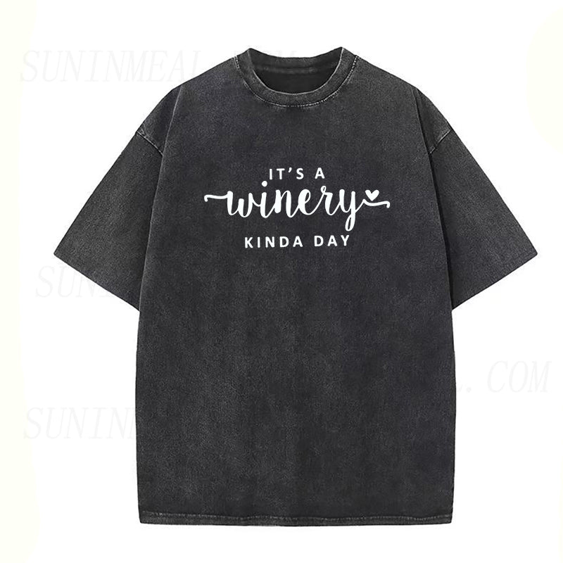Winery Kinda Day Unisex Tee