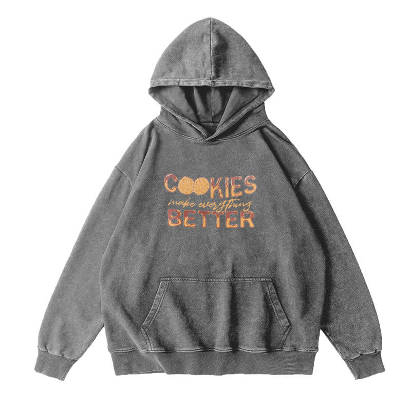 Cookies Make Everything Better Unisex Hoodie