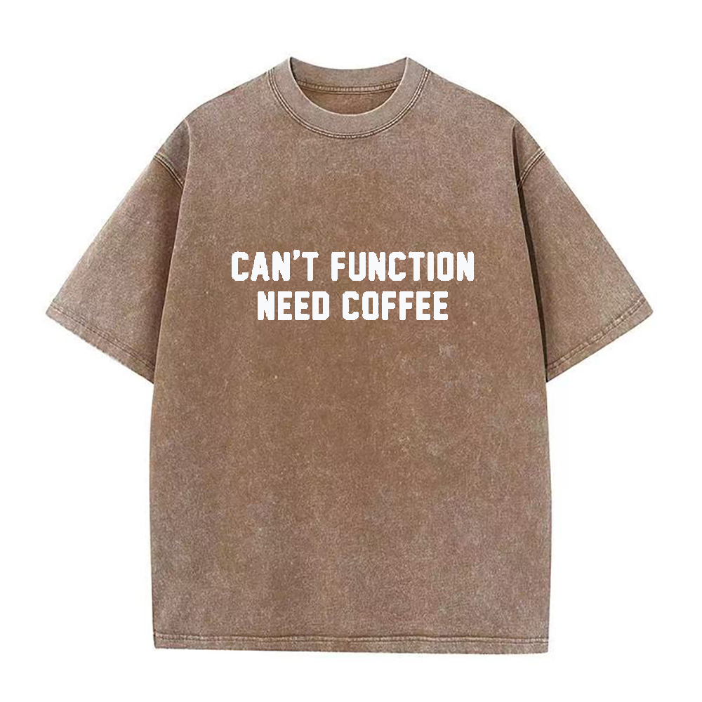 キャント・ファンクション・ニード・コーヒー ユニセックスTシャツ