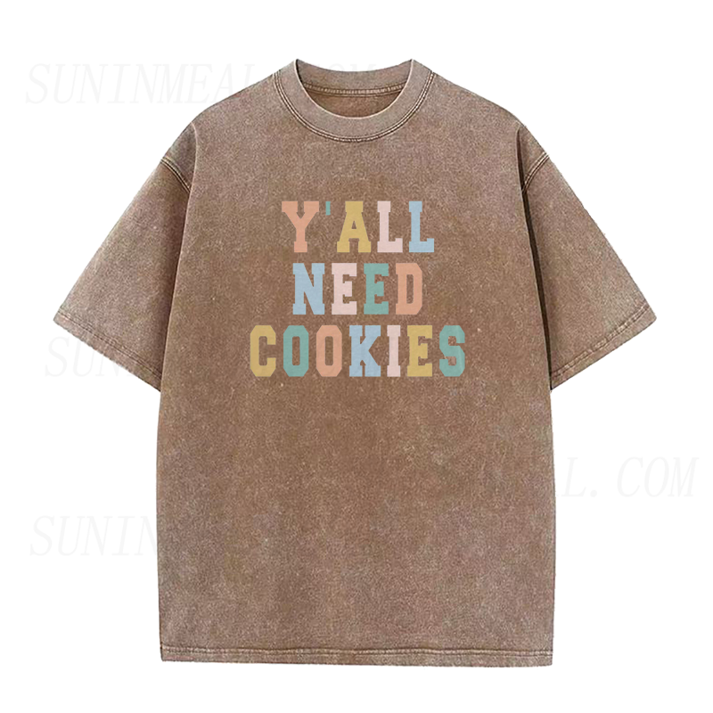 Y'all Need Cookies Unisex Tee