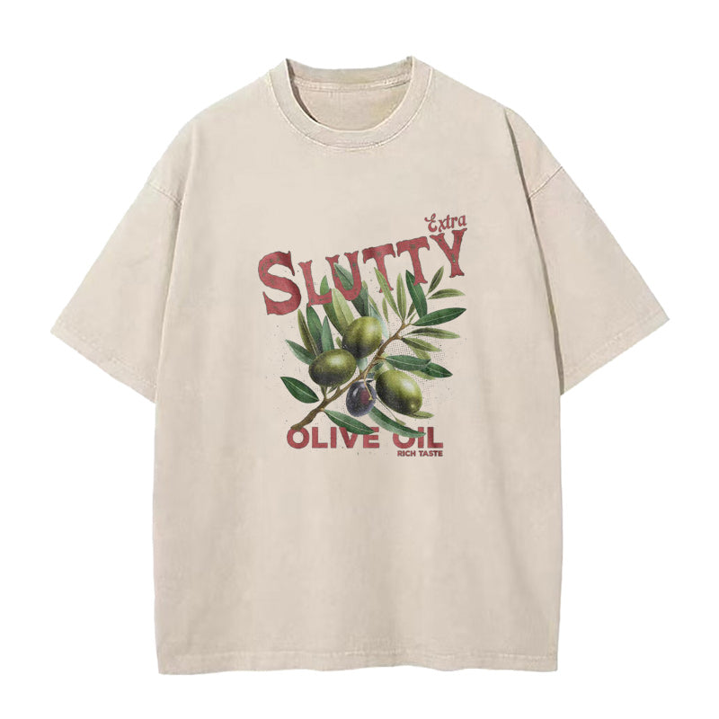 Extra Slutty Olive Oil Unisex Tee