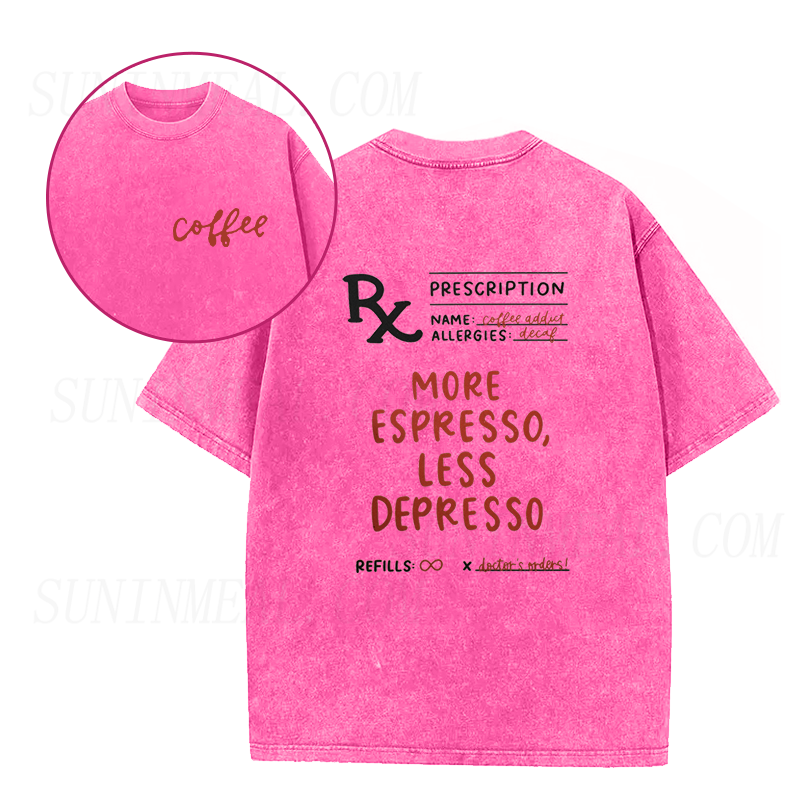 More Espresso Less Depresso Unisex Tee