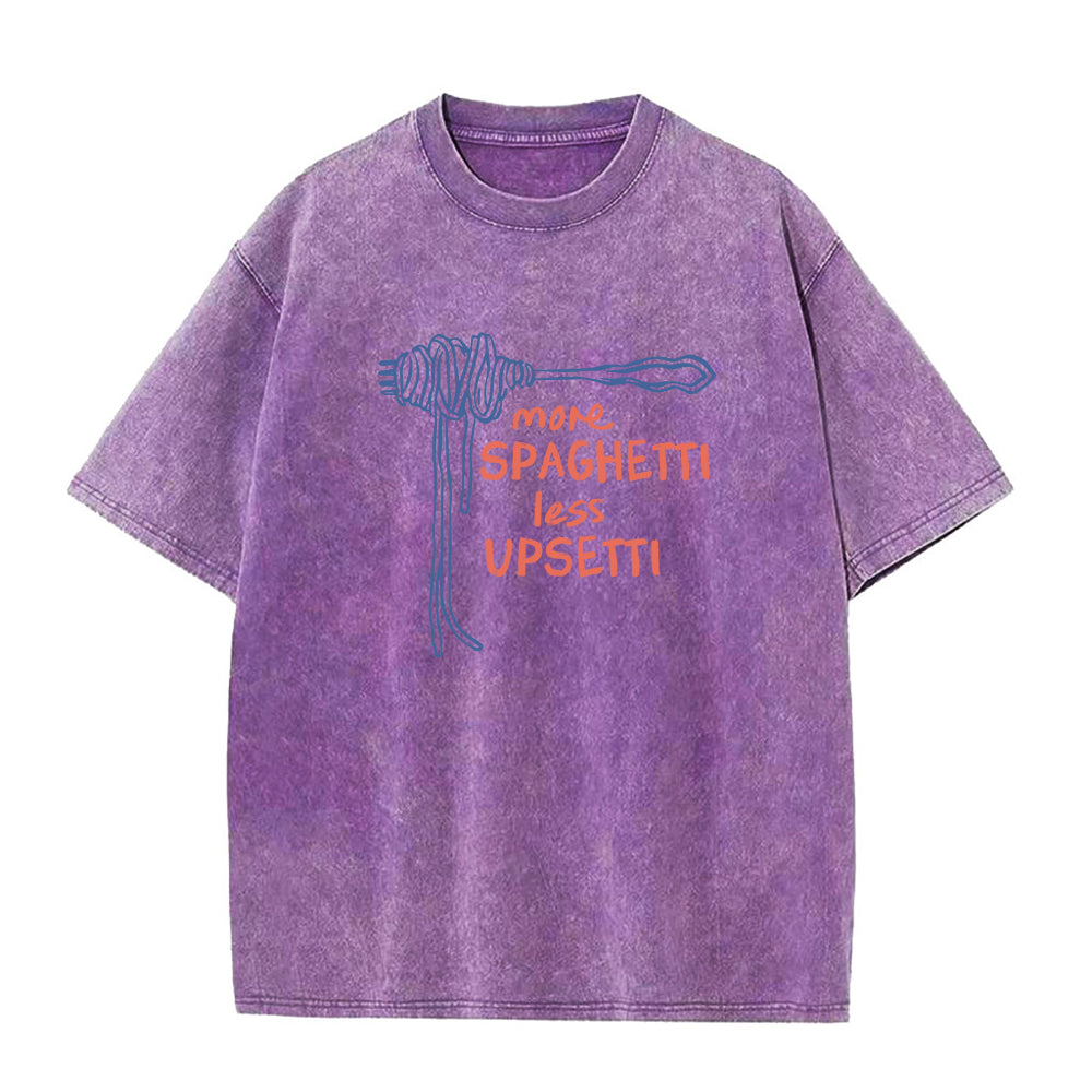 More Spaghetti Less Upsetti Unisex Tee