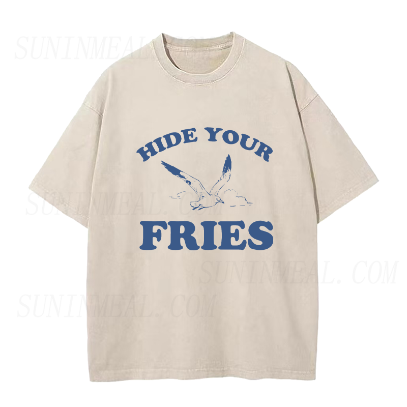 Hide Your Fries Funny Unisex Tee