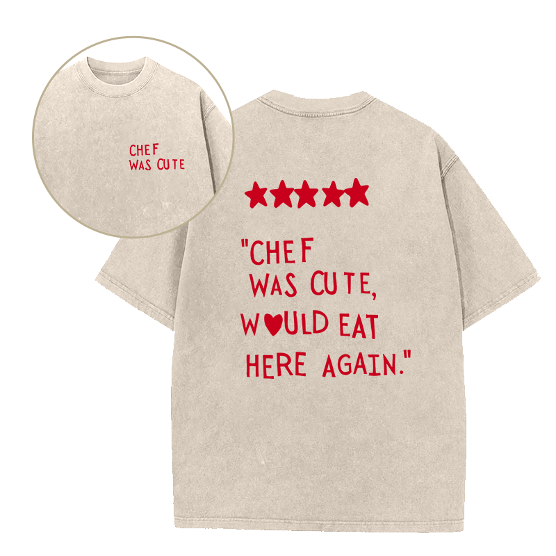 Chef was cute Unisex Tee