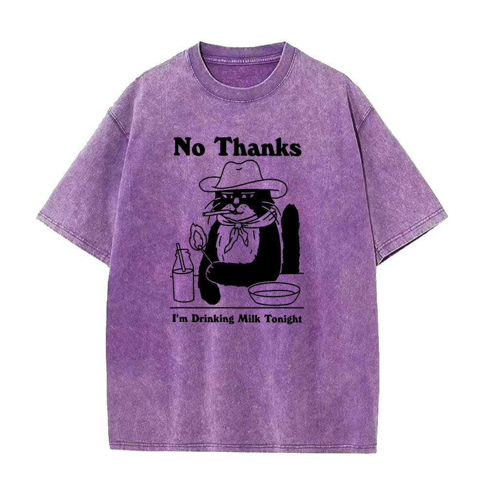 いいえ、結構です。今夜はミルクを飲みます。ユニセックスTシャツ