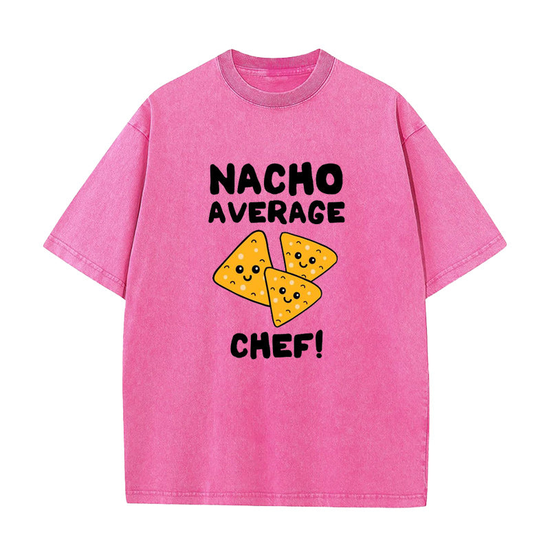 Nacho Average Chef Unisex Tee