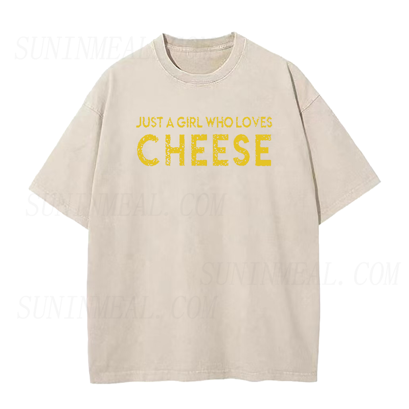 Just A Girl Who Loves Cheese Unisex Tee