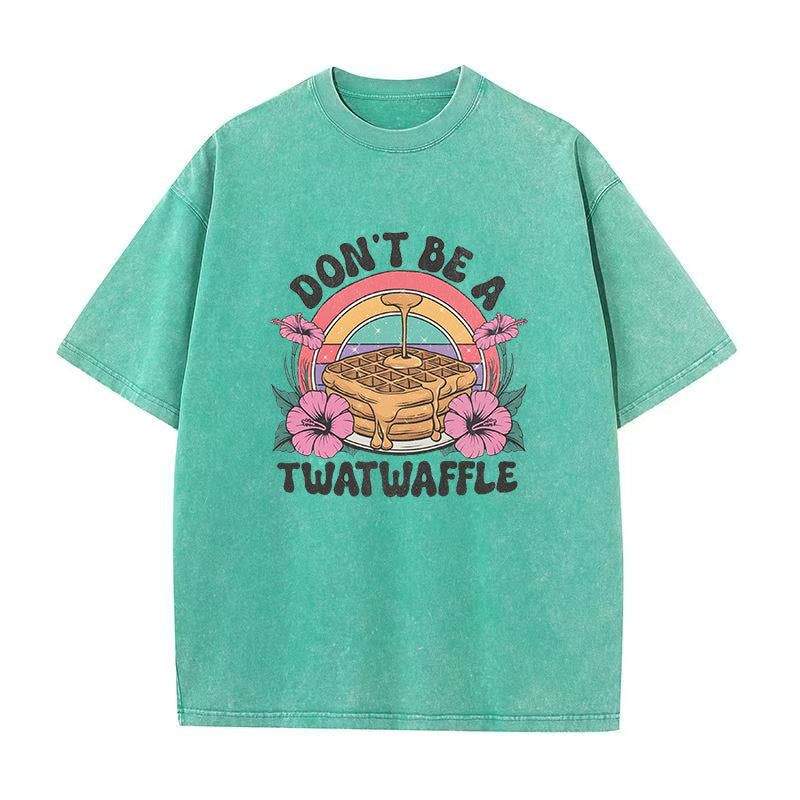 Don't Be a Twatwaffle Unisex Tee