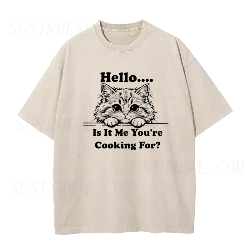 Hello Is It Me You're Cooking For Cute Cat Unisex Tee