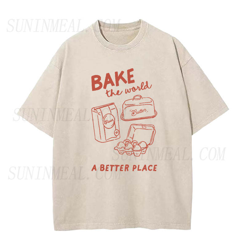 Bake the world a better place Unisex Tee