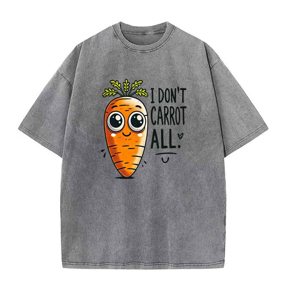 「I Don't Carrot All」ユニセックスTシャツ