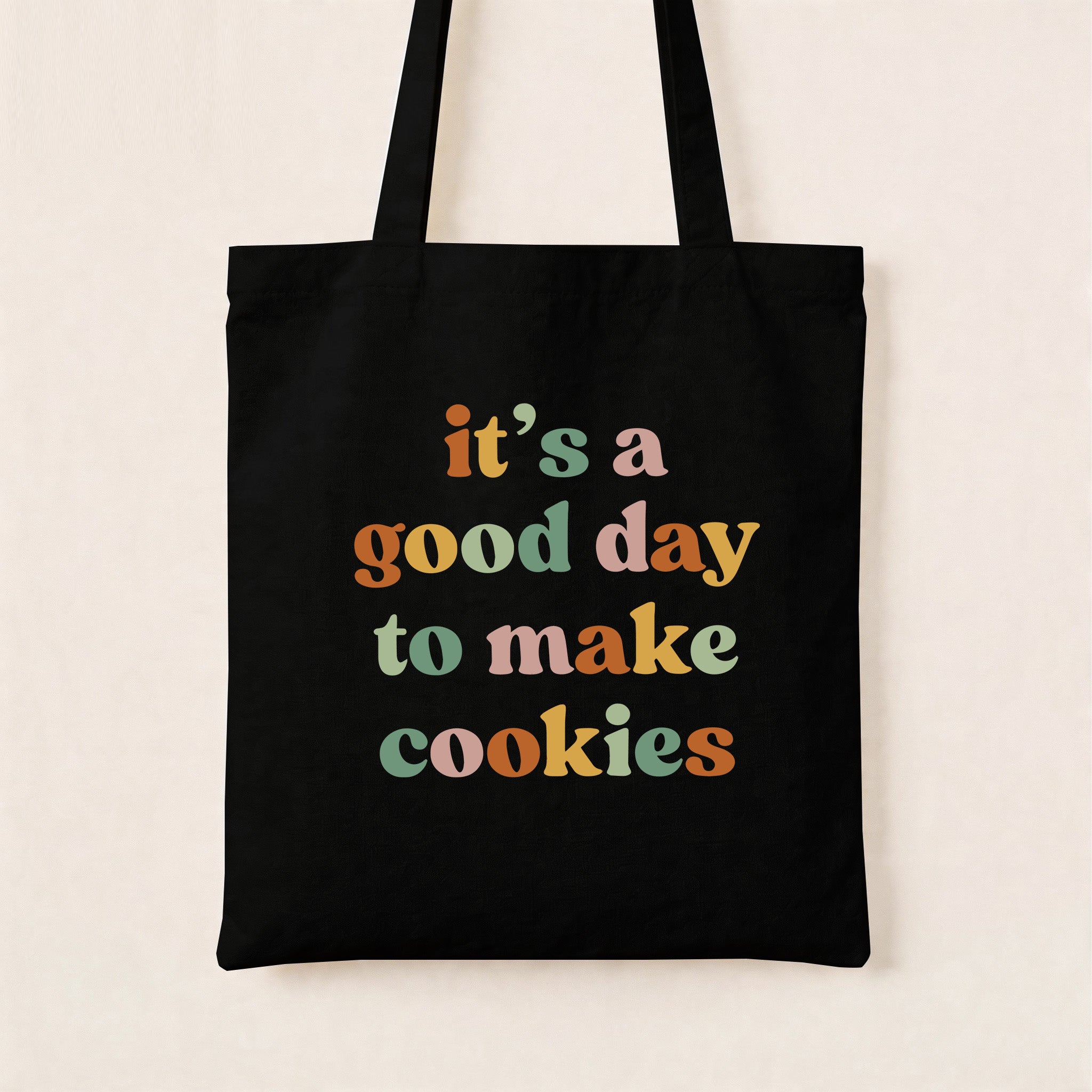 It's A Good Day To Make Cookies Canvas Tote Bag