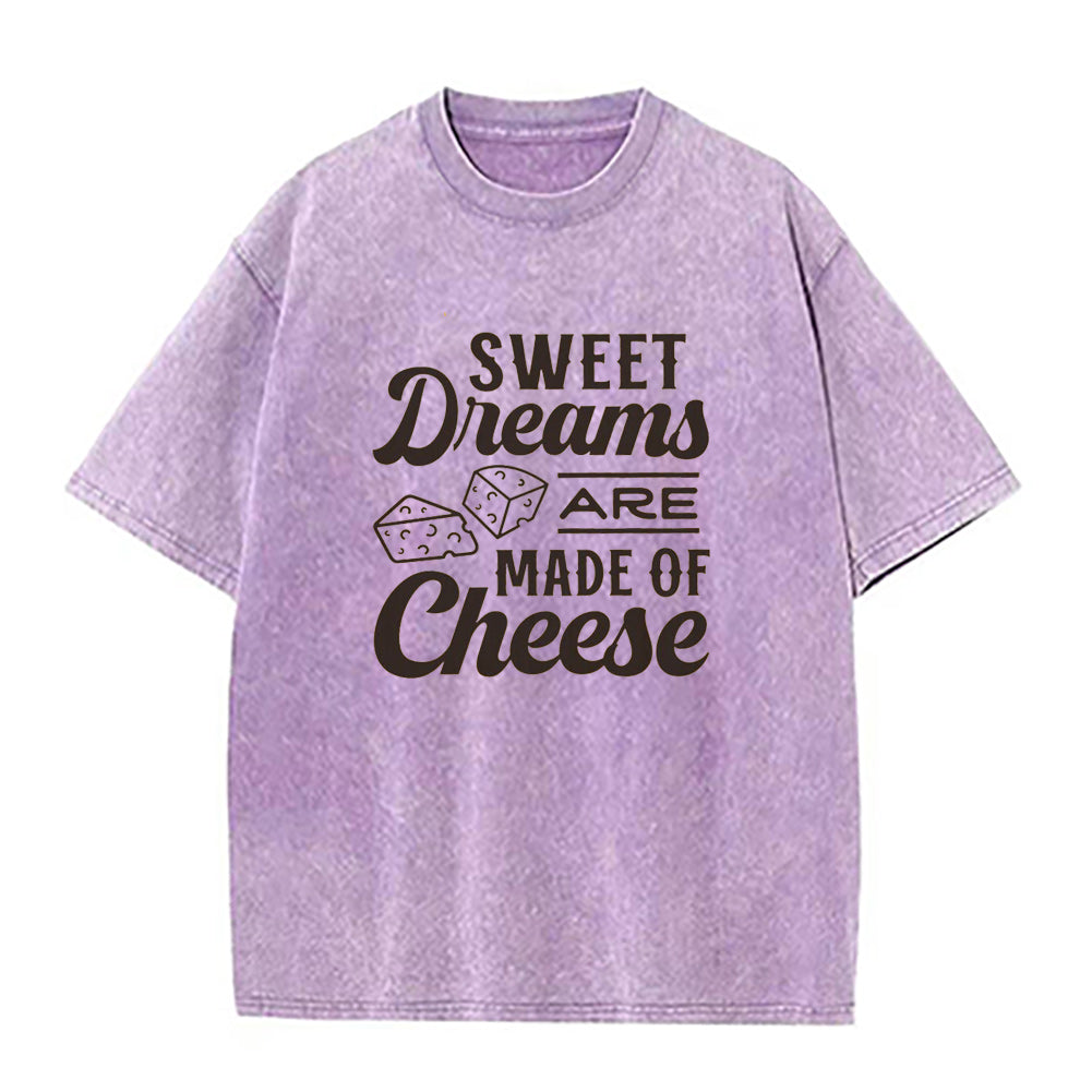 スウィート・ドリームス・アー・メイド・オブ・チーズ ユニセックスTシャツ