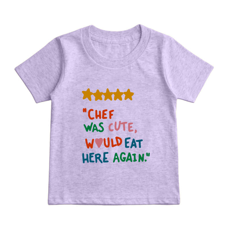 chef was cute would eat here Kids T-Shirt
