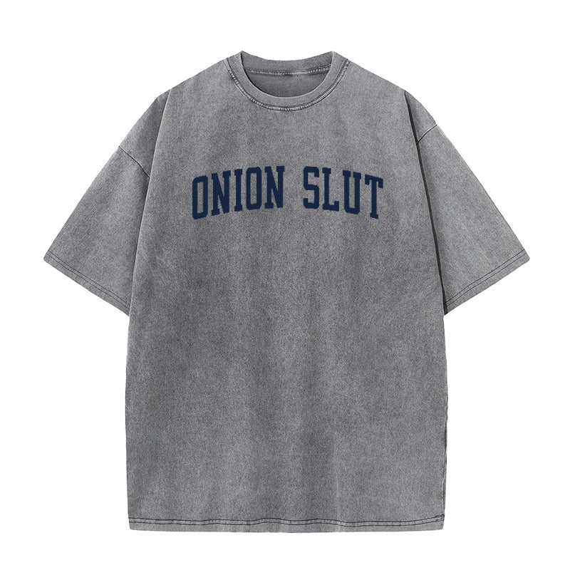 Onion Slut Unisex Tee