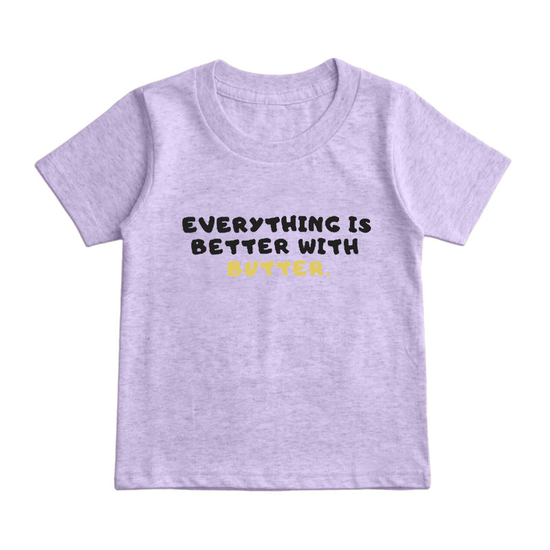 Everything is better with Butter Kids T-Shirt