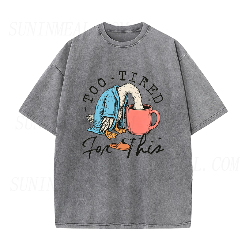 Too Tired for This Goose Coffee Unisex Tee