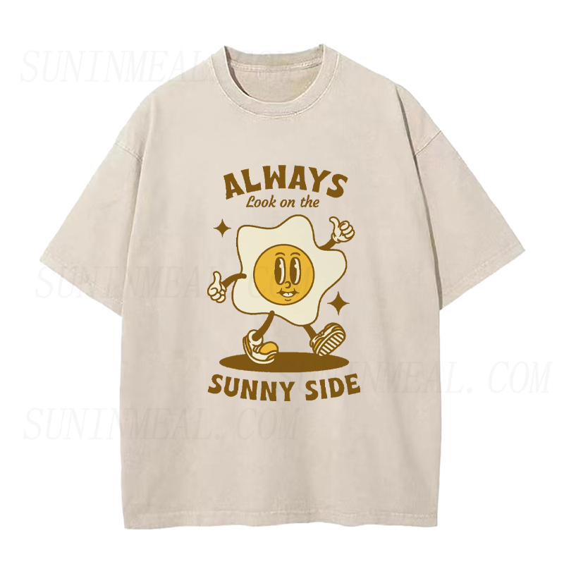 Always Look on The Sunny Side Unisex Tee