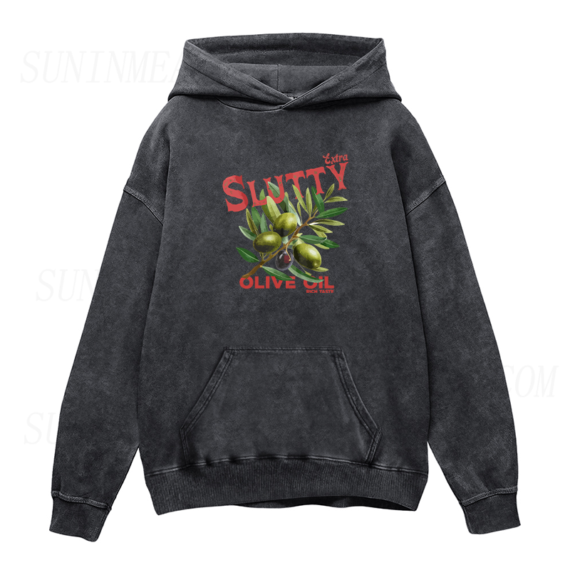 Extra Slutty Olive Oil Unisex Hoodie