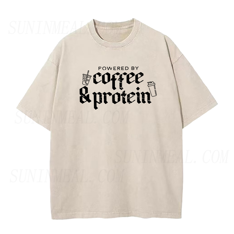 Fueled By Coffee and Protein Tee
