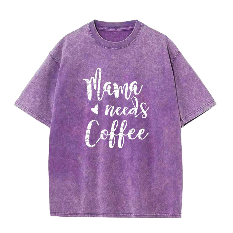 Mama Needs Coffee Unisex Tee