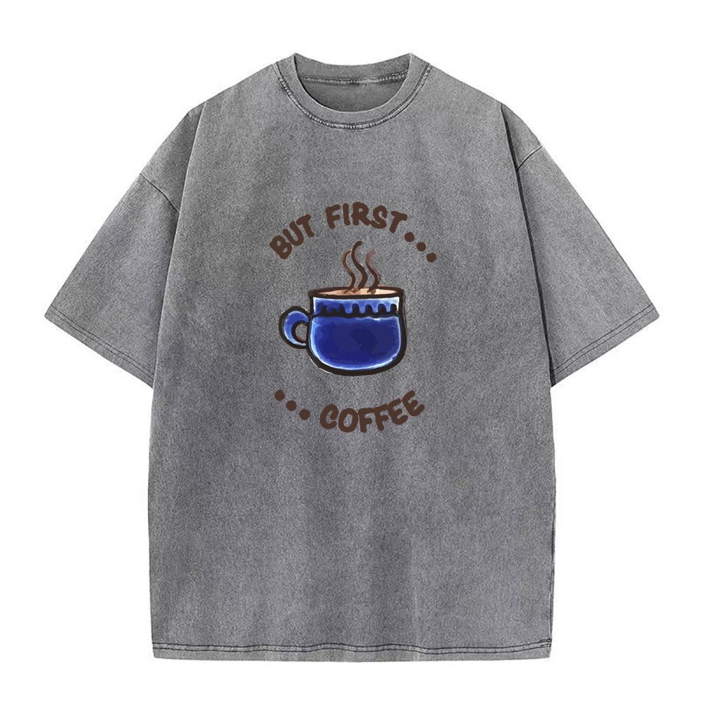but first coffee Unisex Tee