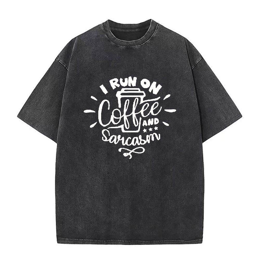 I Run On Coffee and Sarcasm ユニセックスTシャツ