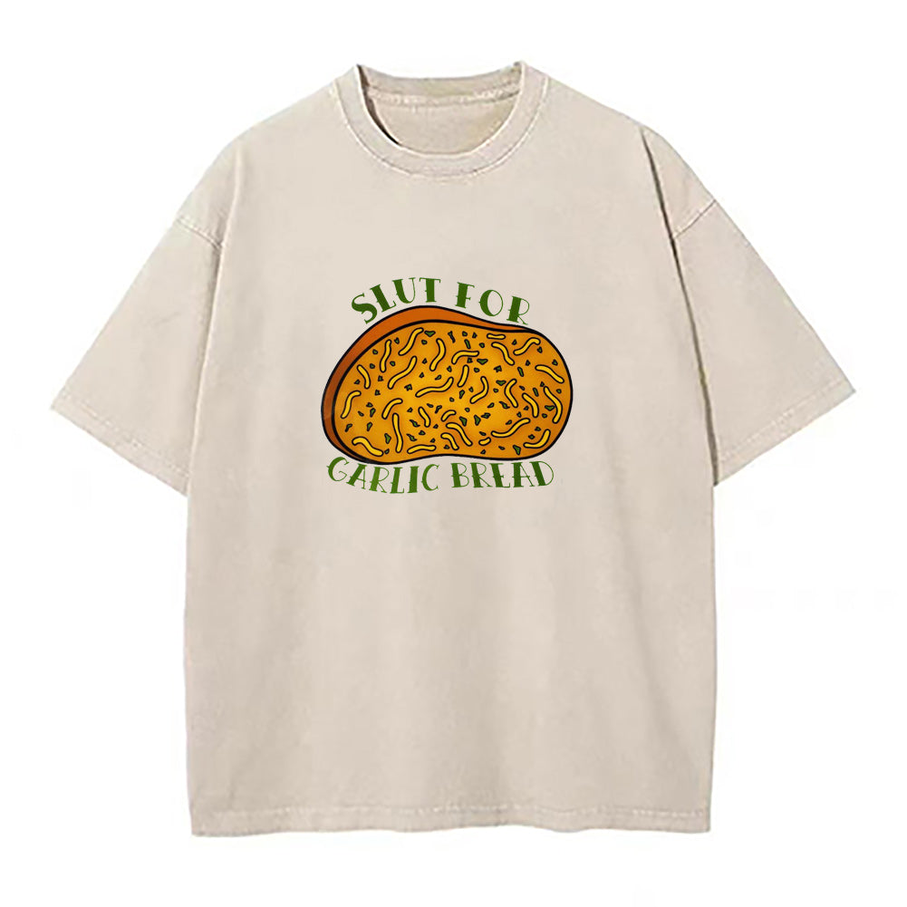 Slut for Garlic Bread Unisex Tee