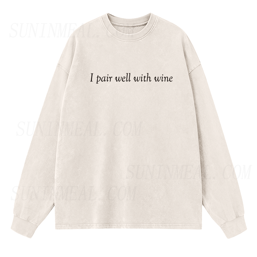 I Pair Well With Wine Long Sleeve Unisex Tee