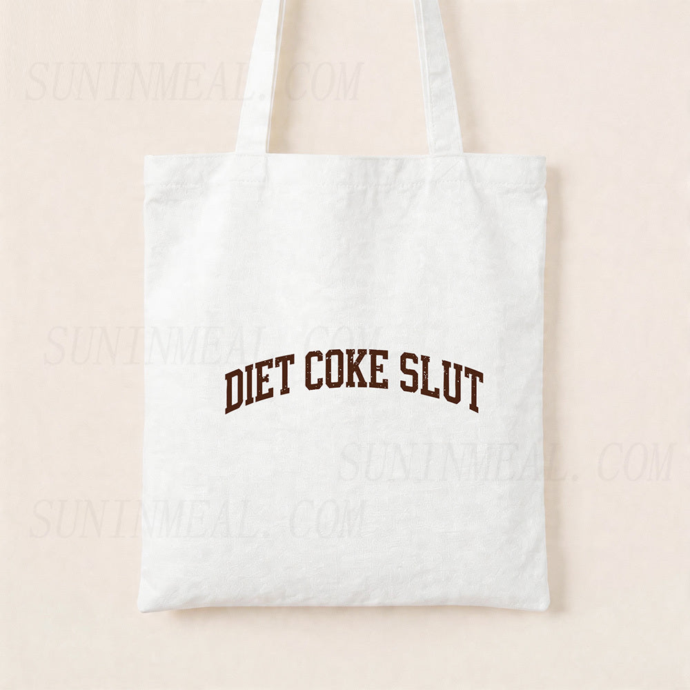 Diet Coke Slut Canvas Tote Bag