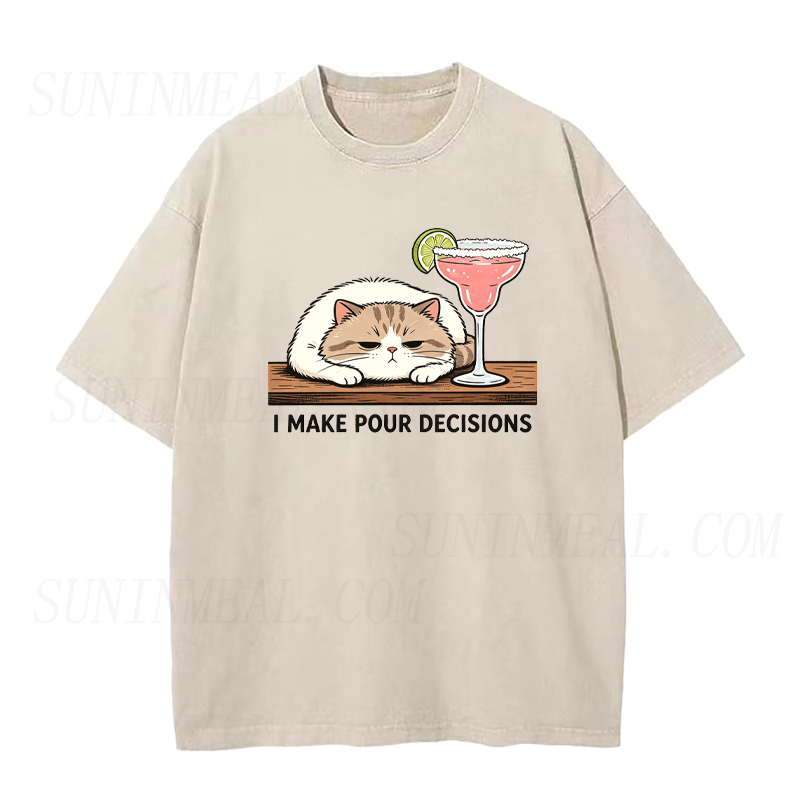 Margarita Cat I Make Pour Decisions Unisex Tee