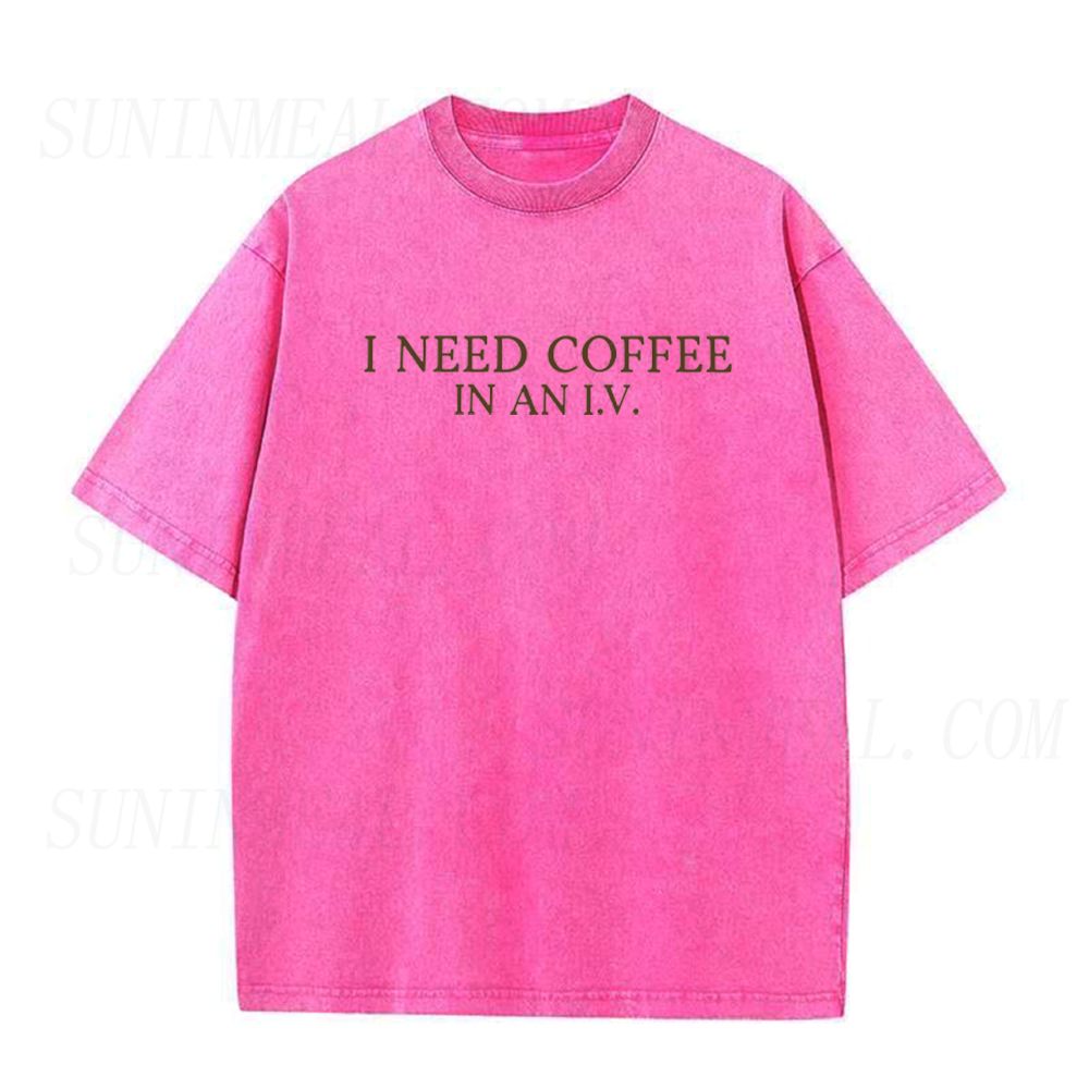 I Need Coffee In An I.V Unisex Tee