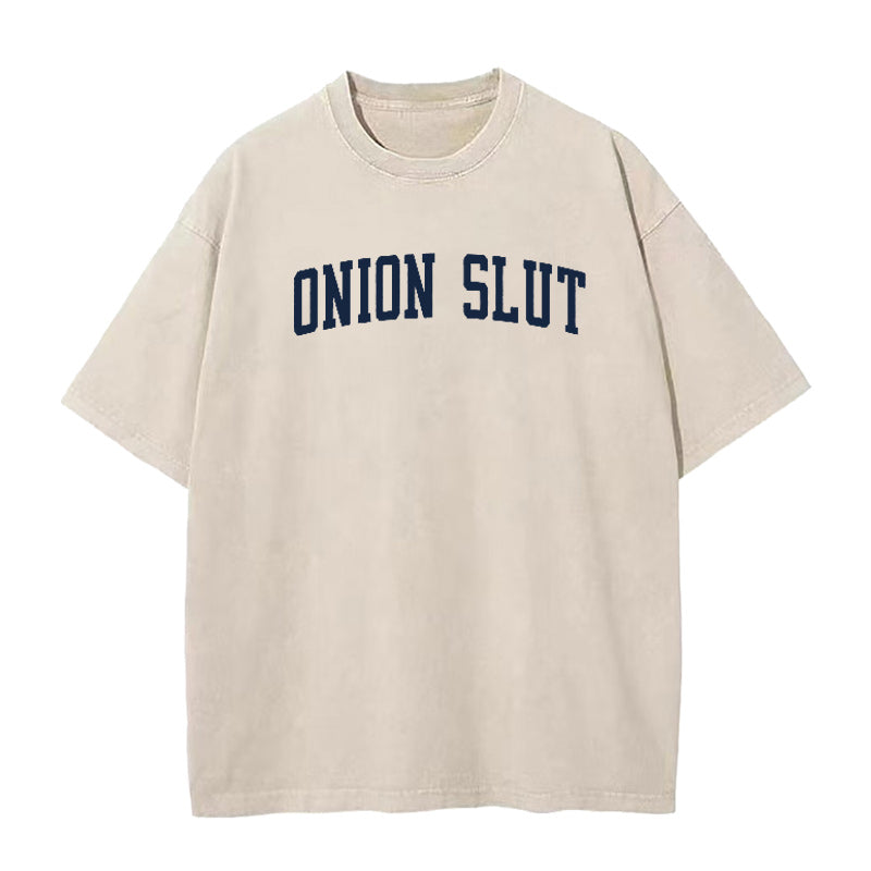 Onion Slut Unisex Tee