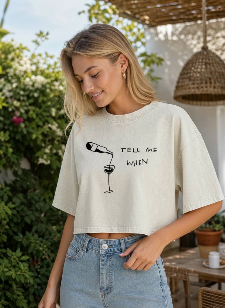 Wine Tell Me When Oversized Crop Tee